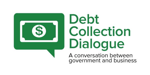 debt-collection-dialogue-logo.jpg Debt Collection Dialogue: A conversation between government and business